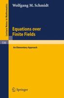 Equations Over Finite Fields: An Elementary Approach 354007855X Book Cover