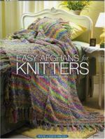 Easy Afghans for Knitters 1592170692 Book Cover