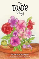 The Toad's Trilogy 1625097093 Book Cover