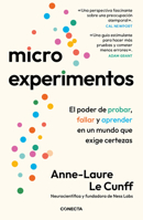 Microexperimentos / Tiny Experiments: How to Live Freely in a Goal-Obsessed World B0FF2XFYZJ Book Cover