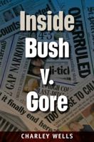 Inside Bush V. Gore 0813044758 Book Cover