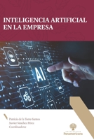 Inteligencia artificial en la empresa (Spanish Edition) B0CKCYXCTS Book Cover