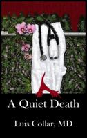 A Quiet Death 0615900070 Book Cover