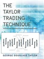 The Taylor Trading Technique 0934380244 Book Cover