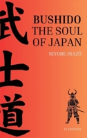 Bushido, the Soul of Japan: Easy-to-Read Layout B0F8MM521F Book Cover
