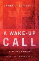 A Wake-Up Call 1597811831 Book Cover