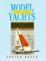 Model Radio Control Yachts 085242972X Book Cover