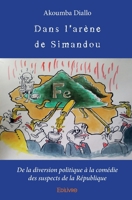 Dans l'arène de Simandou (French Edition) 2414359692 Book Cover