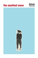 The smallest wave 6072953123 Book Cover
