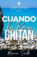 Cuando las Rocas Gritan 1983681873 Book Cover