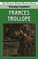 Frances Trollope 1912224968 Book Cover