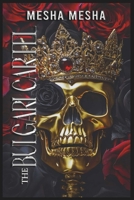 The Bulgari Cartel: The Inc B0F7FGWDBN Book Cover