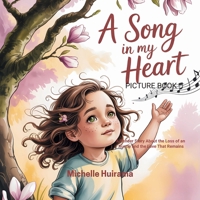 A Song in my Heart Picture Book: A Tender Story About the Loss of an Auntie and the Love That Remains 1991410107 Book Cover