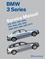 BMW 3 Series (E90, E91, E92, E93) Service Manual: 2006, 2007, 2008, 2009, 2010 0837616859 Book Cover