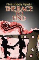 The Race To Find 1537283006 Book Cover