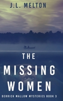 The Missing Women (Derrick Mallow Mysteries) 4824125235 Book Cover