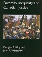 Diversity, Inequality and Canadian Justice 1897160321 Book Cover