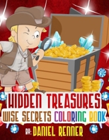 Hidden Treasures : Wise Secrets Coloring Book B08JJQHNSJ Book Cover