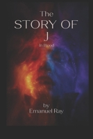 The story of J: in blood B0FHPM2PZB Book Cover