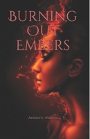 Burning Out Embers 1077540213 Book Cover