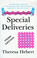 Special Deliveries: Selecting the Gender of Your Baby Before Conception Boy or Girl? a Simple Direct Approach to Conceiving the Child o 0964877708 Book Cover