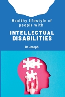 Healthy lifestyle of people with intellectual disabilities 1805282905 Book Cover