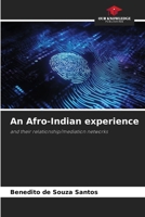 An Afro-Indian experience 6207493982 Book Cover