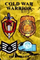 Cold War Warrior 1403337934 Book Cover