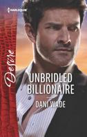 Unbridled Billionaire 0373838530 Book Cover