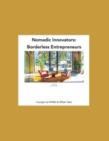 Nomadic Innovators: Borderless Entrepreneurs B0CTCWNDLL Book Cover