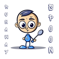 The Runaway Spoon: Sammy's Stirring Adventure: A Tale of Transformation and Finding One's Purpose B0CH2FMH77 Book Cover