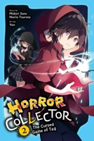 Horror Collector, Vol. 2 1975378245 Book Cover