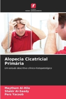Alopecia Cicatricial Primária (Portuguese Edition) 6209807097 Book Cover