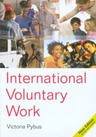 International Voluntary Work (International Directory of Voluntary Work) 1854583549 Book Cover