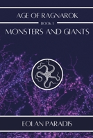 Age of Ragnarok - Monsters and Giants 1777573297 Book Cover