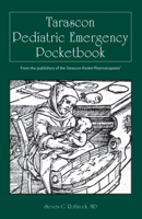 Tarascon Pediatric Emergency Pocketbook, 5th Edition 1882742281 Book Cover