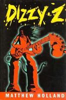 Dizzy Z 156947074X Book Cover
