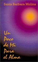 Un Poco de Mi Para el Alma 075963923X Book Cover