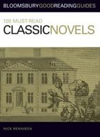 100 Must-Read Classic Novels 0713675837 Book Cover