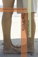 The Shorts: A Collection of Original Short Stories B088N91YPC Book Cover