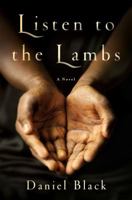 Listen to the Lambs 1250078474 Book Cover