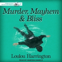 Murder, Mayhem and Bliss B08Z9W51XS Book Cover