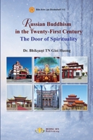 Russian Buddhism in the Twenty-First Century-The Door of Spirituality B0GQNKH82N Book Cover