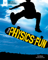 The Physics of Fun 1647410347 Book Cover