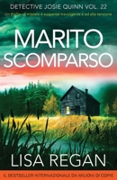 Marito scomparso: Un thriller di mistero e suspense travolgente e ad alta tensione 183618395X Book Cover