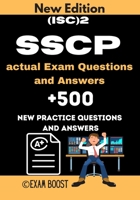 (ISC)2 SSCP actual Exam Questions and Answers: ISC 2 SSCP Systems Security Certified Practitioner +500 practice exam questions B08924HVRV Book Cover