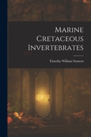 Marine Cretaceous Invertebrates 1017585040 Book Cover