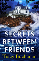 Secrets Between Friends 1542032229 Book Cover
