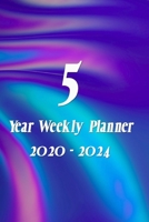 5 Year Weekly Planner 2020 - 2024: Agenda Planner For The Next Five Years + 20 pages addresses + 20 pages lines + 20 pages dot grid 1708179208 Book Cover