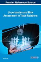 Uncertainties and Risk Assessment in Trade Relations 1522541314 Book Cover